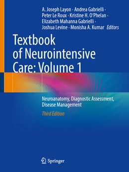 Abbildung von Layon / Gabrielli | Textbook of Neurointensive Care: Volume 1 | 3. Auflage | 2024 | beck-shop.de