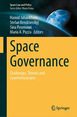 Abbildung von Jahankhani / Kendzierskyj | Space Governance | 1. Auflage | 2024 | beck-shop.de