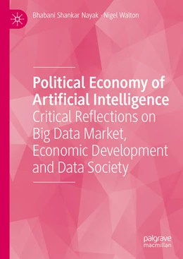 Abbildung von Nayak / Walton | Political Economy of Artificial Intelligence | 1. Auflage | 2024 | beck-shop.de