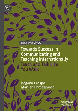 Abbildung von Crespo / Prodanovic | Towards Success in Communicating and Teaching Internationally | 1. Auflage | 2024 | beck-shop.de