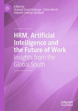 Abbildung von Adekoya / Mordi | HRM, Artificial Intelligence and the Future of Work | 1. Auflage | 2024 | beck-shop.de