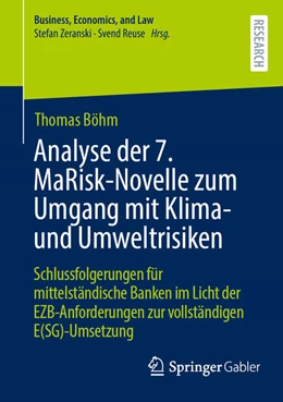 Abbildung von Böhm | Analyse der 7. MaRisk-Novelle zum Umgang mit Klima- und Umweltrisiken | 1. Auflage | 2024 | beck-shop.de