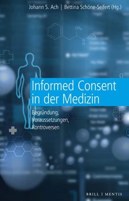 Abbildung von Ach / Schöne-Seifert | Informed Consent in der Medizin | 1. Auflage | 2024 | beck-shop.de