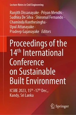 Abbildung von Dissanayake / Mendis | Proceedings of the 14th International Conference on Sustainable Built Environment | 1. Auflage | 2024 | 517 | beck-shop.de