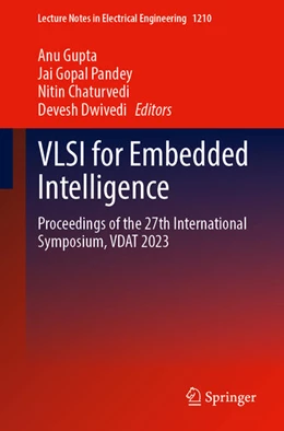 Abbildung von Gupta / Pandey | VLSI for Embedded Intelligence | 1. Auflage | 2024 | 1210 | beck-shop.de