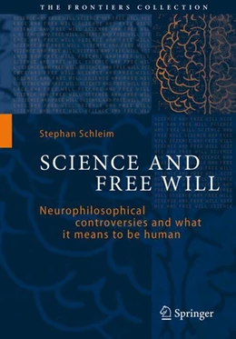 Abbildung von Schleim | Science and Free Will | 1. Auflage | 2024 | beck-shop.de