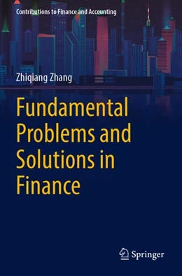 Abbildung von Zhang | Fundamental Problems and Solutions in Finance | 1. Auflage | 2024 | beck-shop.de