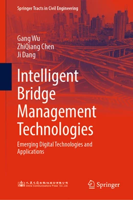 Abbildung von Wu / Chen |  Intelligent Bridge Maintenance and Management | 1. Auflage | 2024 | beck-shop.de