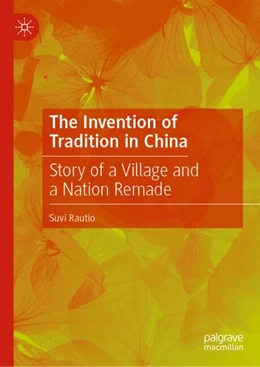 Abbildung von Rautio | The Invention of Tradition in China | 1. Auflage | 2024 | beck-shop.de