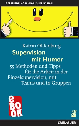 Abbildung von Oldenburg | Supervision mit Humor | 1. Auflage | 2024 | beck-shop.de