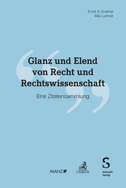 Abbildung von Kramer / Leitner | Glanz und Elend von Recht und Rechtswissenschaft | 2. Auflage | 2024 | beck-shop.de