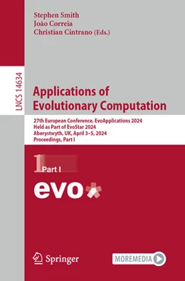 Abbildung von Smith / Correia | Applications of Evolutionary Computation | 1. Auflage | 2024 | beck-shop.de
