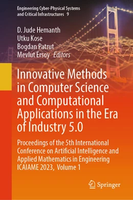 Abbildung von Hemanth / Kose | Innovative Methods in Computer Science and Computational Applications in the Era of Industry 5.0 | 1. Auflage | 2024 | beck-shop.de
