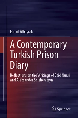 Abbildung von Albayrak | A Contemporary Turkish Prison Diary | 1. Auflage | 2024 | beck-shop.de