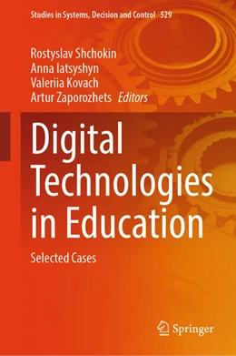 Abbildung von Shchokin / Iatsyshyn | Digital Technologies in Education | 1. Auflage | 2024 | beck-shop.de