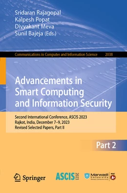 Abbildung von Rajagopal / Popat | Advancements in Smart Computing and Information Security | 1. Auflage | 2024 | beck-shop.de