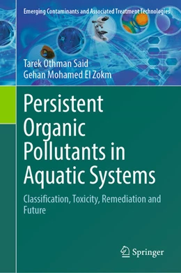 Abbildung von Said / El Zokm | Persistent Organic Pollutants in Aquatic Systems | 1. Auflage | 2024 | beck-shop.de