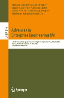 Abbildung von Malinova Mandelburger / Guerreiro | Advances in Enterprise Engineering XVII | 1. Auflage | 2024 | beck-shop.de