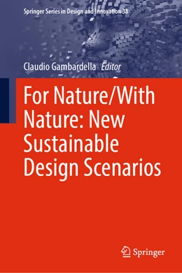 Abbildung von Gambardella | For Nature/With Nature: New Sustainable Design Scenarios | 1. Auflage | 2024 | beck-shop.de