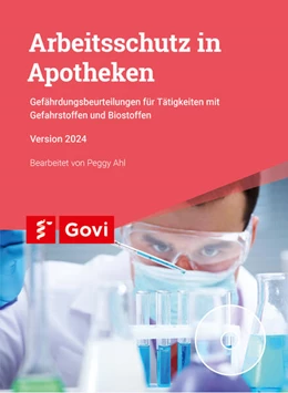 Abbildung von Ahl | Arbeitsschutz in Apotheken | 1. Auflage | 2024 | beck-shop.de