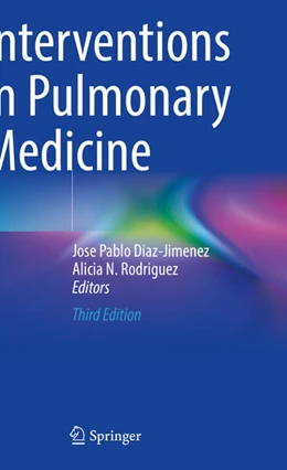 Abbildung von Rodríguez / Díaz-Jiménez | Interventions in Pulmonary Medicine | 3. Auflage | 2024 | beck-shop.de