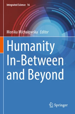 Abbildung von Micha¿owska | Humanity In-Between and Beyond | 1. Auflage | 2024 | beck-shop.de