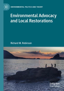 Abbildung von Robinson | Environmental Advocacy and Local Restorations | 1. Auflage | 2024 | beck-shop.de