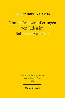 Abbildung von Martin | Grundstücksveräußerungen von Juden im Nationalsozialismus | 1. Auflage | 2024 | beck-shop.de