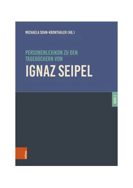 Abbildung von Sohn-Kronthaler | Personenlexikon zu den Tagebüchern von Ignaz Seipel | 1. Auflage | 2025 | beck-shop.de