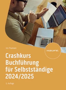 Abbildung von Crashkurs Buchführung für Selbstständige 2024/2025 | 5. Auflage | 2024 | beck-shop.de