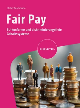 Abbildung von Waschmann | Fair Pay | 1. Auflage | 2024 | beck-shop.de