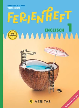 Abbildung von Kopinitsch / Baker | Englisch Ferienhefte - Ferienheft 1. Klasse Volksschule - Mit eingelegten Lösungen | 1. Auflage | 2024 | beck-shop.de