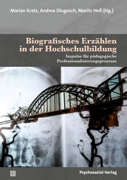 Abbildung von Kratz / Dlugosch | Biografisches Erzählen in der Hochschulbildung | 1. Auflage | 2024 | beck-shop.de