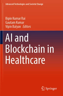 Abbildung von Rai / Balyan | AI and Blockchain in Healthcare | 1. Auflage | 2024 | beck-shop.de