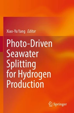 Abbildung von Yang | Photo-Driven Seawater Splitting for Hydrogen Production | 1. Auflage | 2024 | beck-shop.de