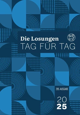 Abbildung von Brüdergemeine | Losungen Deutschland 2025 / Die Losungen Tag für Tag 2025 | 1. Auflage | 2024 | beck-shop.de