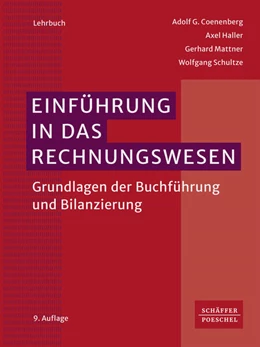 Abbildung von Coenenberg / Haller | Einführung in das Rechnungswesen | 9. Auflage | 2024 | beck-shop.de