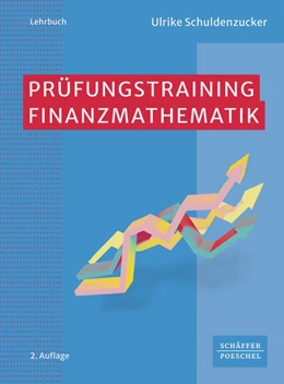 Abbildung von Schuldenzucker | Prüfungstraining Finanzmathematik | 2. Auflage | 2024 | beck-shop.de
