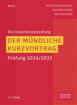 Abbildung von von Campenhausen / Liebelt | Der mündliche Kurzvortrag | 23. Auflage | 2024 | beck-shop.de