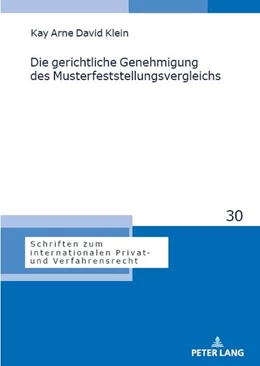 Abbildung von Klein | Die gerichtliche Genehmigung des Musterfeststellungsvergleichs | 1. Auflage | 2024 | beck-shop.de
