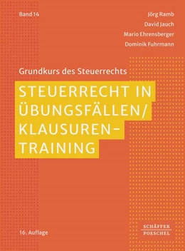 Abbildung von Ramb / Jauch | Steuerrecht in Übungsfällen / Klausurentraining | 16. Auflage | 2024 | beck-shop.de