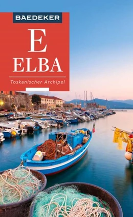 Abbildung von Sorges | Baedeker Reiseführer E-Book Baedeker Reiseführer Elba, Toskanischer Archipel | 12. Auflage | 2024 | beck-shop.de