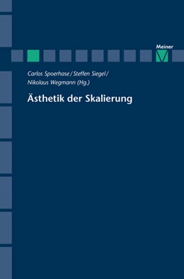 Abbildung von Spoerhase / Siegel | Ästhetik der Skalierung | 1. Auflage | 2020 | beck-shop.de