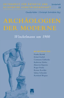 Abbildung von Keller / Schmälzle | Archäologien der Moderne | 1. Auflage | 2022 | beck-shop.de