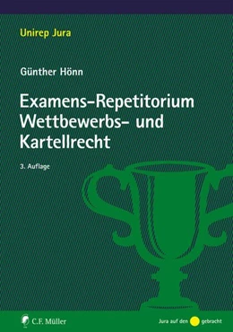 Abbildung von Hönn | Examens-Repetitorium Wettbewerbs- und Kartellrecht | 3. Auflage | 2014 | beck-shop.de