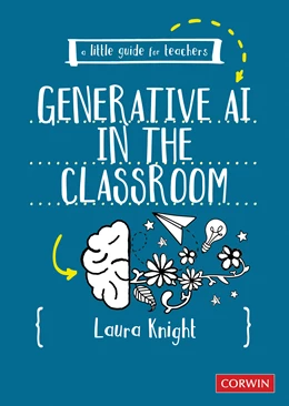 Abbildung von Knight | A Little Guide for Teachers: Generative AI in the Classroom | 1. Auflage | 2024 | beck-shop.de