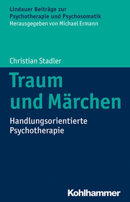 Abbildung von Stadler | Traum und Märchen | 1. Auflage | 2015 | beck-shop.de