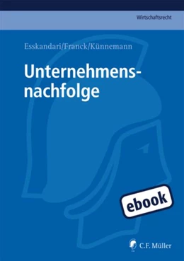 Abbildung von Esskandari / Franck | Unternehmensnachfolge | 1. Auflage | 2012 | beck-shop.de