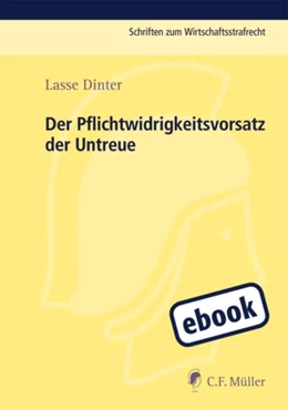 Abbildung von Dinter | Der Pflichtwidrigkeitsvorsatz der Untreue | 1. Auflage | 2012 | beck-shop.de