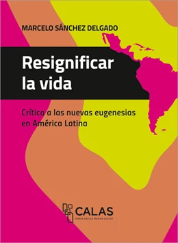 Abbildung von Sánchez Delgado | Resignificar la vida | 1. Auflage | 2024 | beck-shop.de